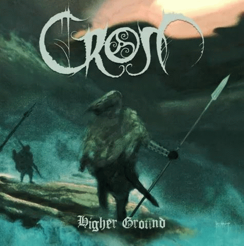 Crom (GER) : Higher Ground